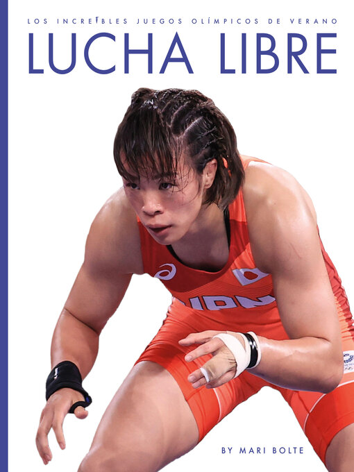 Title details for Lucha libre by Mari Bolte - Available